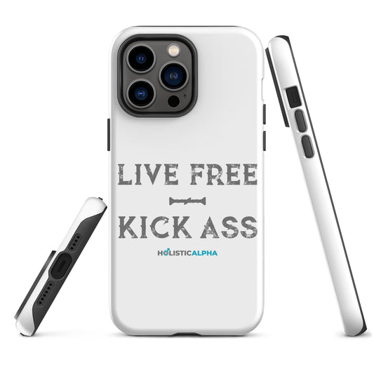 Live Free Kick Ass Tough Case for iPhone®